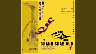 Chand Shab Oud Pt 7 Live Concert [upl. by Nnaael277]