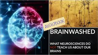 What Neuroscience does not teach us about our brains Full audiobook Science Audiobook 963 [upl. by Doro173]