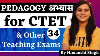 Pedagogy अभ्यास for DSSSB KVS CTET SUPERTET amp Other Teaching Exams by Himanshi Singh  Class34 [upl. by Ebanreb175]