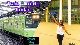 TRAIN TRIP TO IBADAN travel vlog from Lagos to Ibadan [upl. by Assilev]