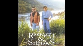 Rionegro amp Solimões  quotMorrendo de Amorquot Sonhei1995 [upl. by Annauj]