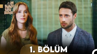 İyi Günde Kötü Günde 1 Bölüm FULL HD [upl. by Ahsitra230]