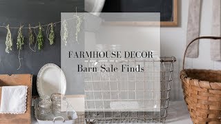 Barn Sale Finds  HOW TO FIND FARMHOUSE DECOR AT THE THRIFT SHOP [upl. by Aube]