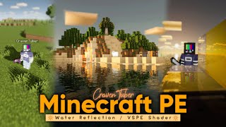 Minecraft PE Water Reflections amp Dynamic Shadows  VSPE SHADER [upl. by Fonsie386]