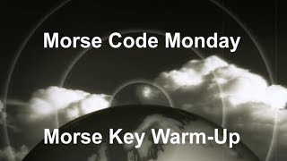 Morse Code  The Best Morse Code Warm Up Tune [upl. by Letsou705]