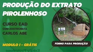 Curso EAD  Produção do Extrato Pirolenhoso Fumaça Líquida [upl. by Safir]