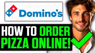 How To Order Dominos Pizza Online 2024  Step by Step [upl. by Harbard]