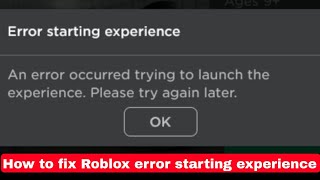 How To Fix Roblox Error starting experience  An error occurred trying to launch the experience [upl. by Elmo473]