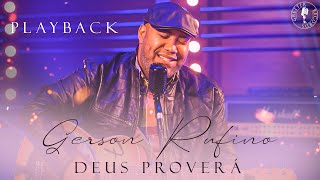 Gerson Rufino  Deus Proverá Vídeo Letra Playback [upl. by Eceinahs]