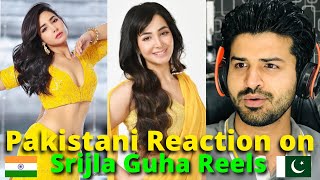 Pakistani Reacts to Srijla Guha Reels  Indian Bengali Actress  Reaction Vlogger [upl. by Luhe]