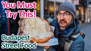 Locals BUDAPEST STREET FOOD Favorite Lángos  5 Places to Get it [upl. by Bithia]