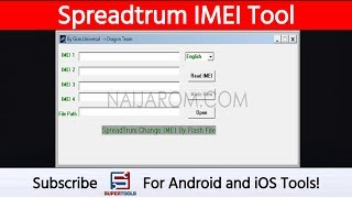 Spreadtrum IMEI Tool  Best SPD IMEI FLash Tool  Naijaromcom  Super Tools [upl. by Harac]