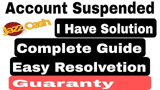 Jazz Cash Account SuspendedAccount Suspended Jazz Cash Suspended Account Resolvetion [upl. by Gretchen394]