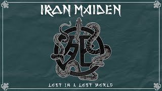 Iron Maiden  Lost In A Lost World Official Audio [upl. by Elrahc]