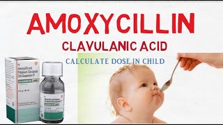 Amoxicillin potassium Clavulanate dose in children [upl. by Newcomer]