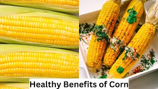 Amazing Benefits of Sweet corn [upl. by Cally]