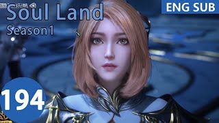 Eng Sub Soul Land season 1 episode 194 [upl. by Llenyt403]