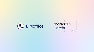 Démo  Materiauxarchi intègre BIMoffice [upl. by Cohette]