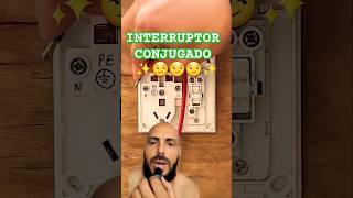 Como montar interruptor conjugado eletricista eletricabasica interruptor [upl. by Gillian697]