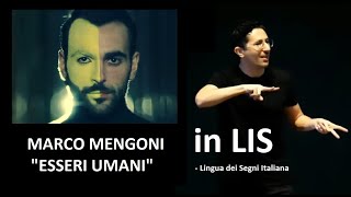 Marco Mengoni quotESSERI UMANIquot Versione di Daniele in LIS [upl. by Lavotsirc]