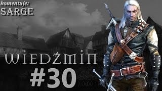 Zagrajmy w Wiedźmin Edycja Rozszerzona odc 30  Początek Rozdziału III [upl. by Aiuqcaj113]