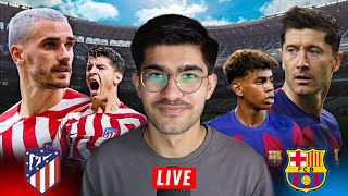 Atletico Madrid vs Barcelona LIVE Reaction amp Watchalong [upl. by Kaslik852]