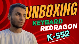 Unboxing keyboard Redragon K552 [upl. by Nodnas133]