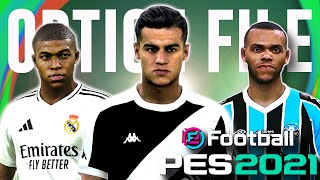 OPTION FILE PES 2021 SET2024  ATUALIZAÇÃO PARA TEMPORADA 2025 COM UNIFORMES E TRANSFERÊNCIAS [upl. by Hadrian771]