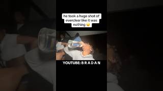 huge shot of everclear 😦😭 bradan everclear funny fyp shorts [upl. by Wiese]