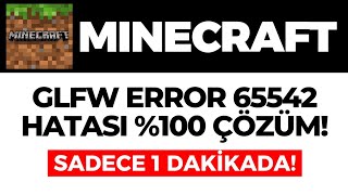 Minecraft GLFW ERROR 65542 Hatası Nasıl Çözülür 100 GÜNCEL ÇÖZÜM [upl. by Samy]