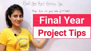 Final year Project selection Ideas and tips  How to choose project [upl. by Hairehcaz]