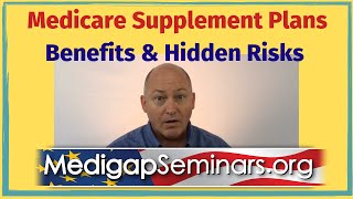 Medicare Supplement Plans  Benefits amp Hidden Risks [upl. by Osswald940]