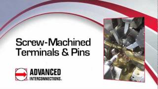 ScrewMachined Terminals  Advanced Interconnections Corp [upl. by Colville262]