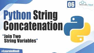 What is String in Python and How to Concatenate Two String Variables [upl. by Finah]