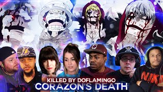 Corazons Death  Doflamingo Kill Corazon  Reaction Mashup [upl. by Nileuqcaj]