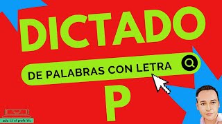 DICTADO LETRA P [upl. by Ycrad182]