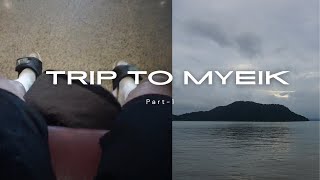 Trip to Myeik part1 [upl. by Osmen]