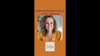 Geld overmaken naar je privé rekening [upl. by Letnuhs]