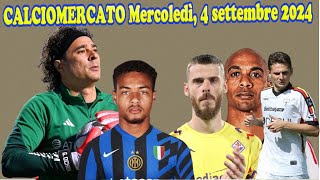 CALCIOMERCATO Mercoledì 4 settembre 2024 [upl. by Antonius303]