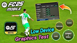 EA SPORTS FC MOBILE 25 BETA  MAX GRAPHICS WORKING ULTRA GRAPHICS PLAYABLE FC 25 MOBILE UPDATE [upl. by Aufmann516]