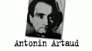 Antonin ARTAUD – Un siècle décrivains  Artaud cité  Atrocité DOCUMENTAIRE 2001 [upl. by Aelak]