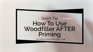 How To Use Wood Filler AFTER Priming [upl. by Aroled]