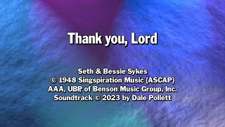 Thank You Lord  Video Soundtrack with Lyrics for Worship [upl. by Gnuy]