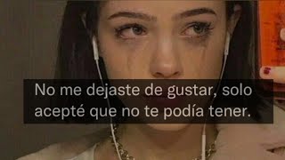 Mejores frases tristes de tik tok 2022 😭 Si te rompieron el corazón 💔 te identificarás [upl. by Costello]