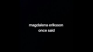 Magdalena Eriksson once said [upl. by Jaquiss]