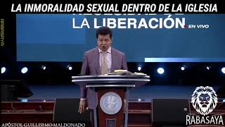 La inmoralidad sexual dentro de la iglesia  Apóstol Guillermo Maldonado [upl. by Tommie]