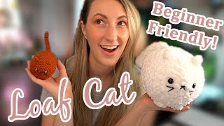 Almost NO SEW Loaf Cat Crochet Tutorial BEGINNER FRIENDLY [upl. by Attennek426]