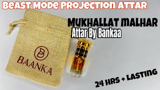 Mukhallat Mahlar Attar By Bankaa  Beast Mode Projection Attar  24 hrs Plus Lasting  attar [upl. by Akemot]