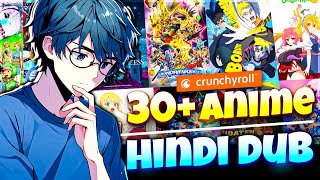 Top 30 Anime Series With Official Hindi Dubbed  Crunchyroll All Hindi Dubbed Anime List Of 2024 [upl. by Aiuqat]