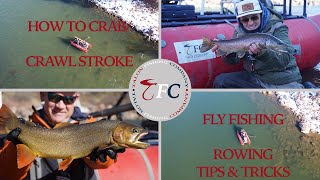 The Crab StokeCrawl Stroke  TFC Rowing Tips and Tricks for Fly Fishing [upl. by Panta]